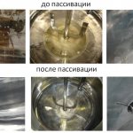 Examples of stainless steel surfaces subjected to corrosion and the results of passivation